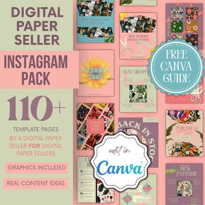 May include: A collection of digital paper seller Instagram templates in shades of pink, green, and purple. The image includes text that reads "Digital Paper Seller Instagram Pack" and "110+ Template Pages". A "Free Canva Guide" badge is also visible.