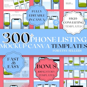 Può includere: Immagine promozionale per i venditori Etsy, con oltre 300 modelli di mockup di elenchi telefonici Canva. Il design include il testo "FULLY EDITABLE IN CANVA", "HIGH-CONVERTING TEMPLATES", "FAST & EASY" e "BONUS 100 IG STORY TEMPLATES".