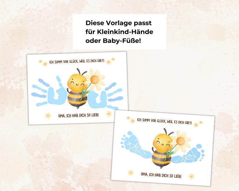 May include: Two white cards with a watercolor illustration of a bee holding a flower, surrounded by blue handprints and footprints. Text in German reads, "I hum with joy because I have you!" and "Grandma, I love you so much!"