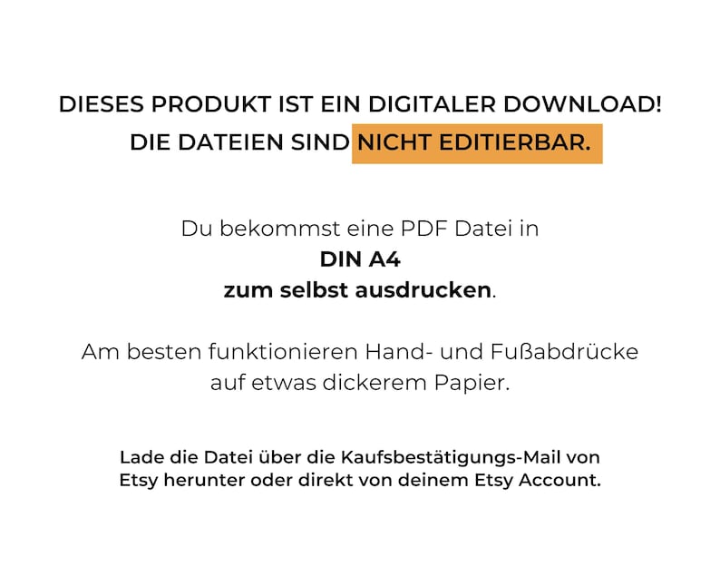 May include: White background with black text. The text states this product is a digital download, and the files are not editable. It includes instructions to print a PDF file in A4 size and download it from Etsy.