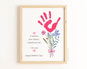Mother's Day Handprint Flower Art. Sentimental gift for Mom Handprint Craft from toddler to do in daycare, preschool, with or for grandma.