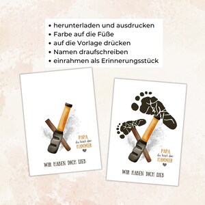 May include: Two white cards with watercolor illustrations. One shows a hammer, the other shows footprints. Text includes "PAPA du bist der HAMMER" and "WIR HABEN DICH LIEB". Instructions are listed at the top.