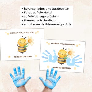 May include: Two white cards with a cartoon bee holding a flower, and the text "I hum with joy because you exist!" and "Grandma, I love you so much!" Blue handprints are on one card. Instructions are at the top.