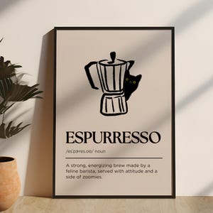 Espurresso Definition Print, Moka Pot Cat Poster, Italian Coffee Wall Art, Espresso Sign, Retro Kitchen Barista Gift (Instant Download)