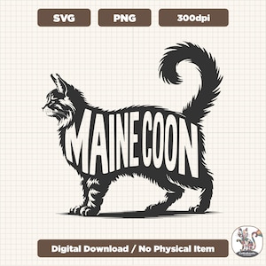 Maine Coon SVG & PNG, Cat Lover Art, Cat Breeds, Digital Download, Perfect Gift for Cat Lovers, Unique Gift for Cat Enthusiasts