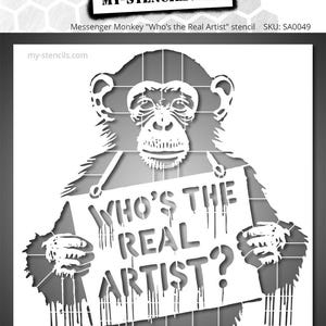 Messenger Monkey Stencil – “Who’s the Real Artist?” Urban Street Art Stencil for Wall & Canvas – Reusable Mylar Stencil with Message