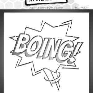 Può includere: Uno stencil bianco con la parola "BOING!" in stile pop art, con un contorno a stella e linee stilizzate. Lo stencil è etichettato come "Pop Art Bubble 'BOING!' Stencil" e include il sito web "my-stencils.com".