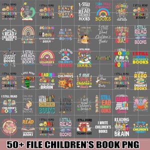 50+ Bundle Children&#39;s Book&#39;s Png,I Still Read Children&#39;s Books Png, Teacher Library Book Kindergarten School, Back To School