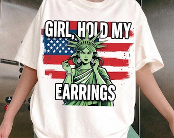 Girl Hold My Earrings PNG, Liberty RESIST Shirt Png, Subtle FDT Png, Anti Trump Protest Png, Sublimation Designs, Digital Download, Dtf
