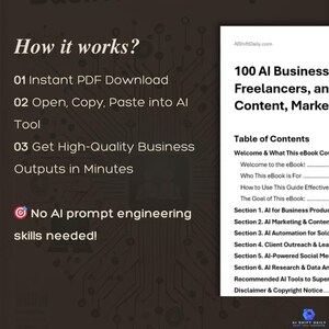 Puede incluir: Un gr&aacute;fico con un fondo oscuro y un c&iacute;rculo blanco que contiene un s&iacute;mbolo de objetivo. El texto "How it works?" est&aacute; en una fuente blanca grande. El texto "No AI prompt engineering skills needed!" est&aacute; en un c&iacute;rculo blanco con un borde rojo. El texto "100 AI Business Freelancers, an Content, Market" est&aacute; en un cuadro blanco con un borde negro. El texto "Table of Contents" est&aacute; en un cuadro blanco con un borde negro. El texto "Welcome & What This eBook Covers" est&aacute; en un cuadro blanco con un borde negro. El texto "Welcome to the eBook!" est&aacute; en un cuadro blanco con un borde negro. El texto "Who This eBook is For" est&aacute; en un cuadro blanco con un borde negro. El texto "How to Use This Guide Effectively" est&aacute; en un cuadro blanco con un borde negro. El texto "The Goal of This eBook" est&aacute; en un cuadro blanco con un borde negro. El texto "Section 1. AI for Business Products" est&aacute; en un cuadro blanco con un borde negro. El texto "Section 2. AI Marketing & Content" est&aacute; en un cuadro blanco con un borde negro. El texto "Section 3. AI Automation for Solopreneurs" est&aacute; en un cuadro blanco con un borde negro. El texto "Section 4. Client Outreach & Lead Generation" est&aacute; en un cuadro blanco con un borde negro. El texto "Section 5. AI-Powered Social Media" est&aacute; en un cuadro blanco con un borde negro. El texto "Section 6. AI Research & Data Analysis" est&aacute; en un cuadro blanco con un borde negro. El texto "Recommended AI Tools to Supercharge Your Business" est&aacute; en un cuadro blanco con un borde negro. El texto "Disclaimer & Copyright Notice" est&aacute; en un cuadro blanco con un borde negro.