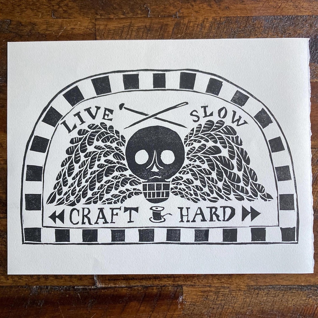 Live Slow, Craft Hard | Handmade Linocut Relief Print | Winged Death ...