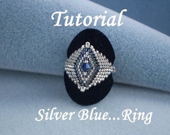 TUTORIAL Silber Blau...Ring - Perlenmuster