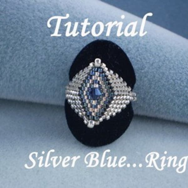 TUTORIAL Silver Blue...Ring - Bead pattern