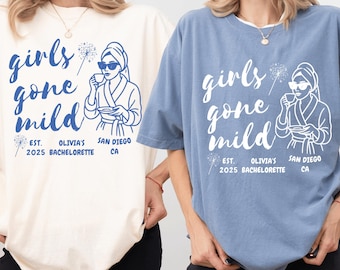 Comfort Colors® Girls Gone Mild Bachelorette Shirt Girls Gone Mild Spa Bachelorette Party Custom Girls Gone Mild Birthday Weekend Girls Trip