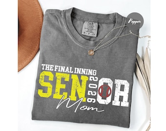 Comfort Colors® Final Inning Senior Softball Mom Shirt, Personalized Senior Night Tee, Senior 2026 Softball Shirt, Senior Softball Gift