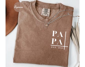 Comfort Colors® Custom Papa Shirt, Cute Fathers Day Gift, Christmas Gift For Dad, New Dad Shirt, Custom Dad Est Shirt, Gift for Grandpa