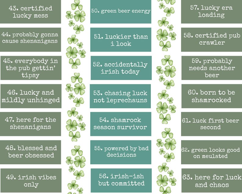 K&ouml;nnte beinhalten: Eine Sammlung von Textgrafiken zum Thema St. Patrick's Day. Jede Grafik befindet sich auf einem teal-farbenen Hintergrund mit wei&szlig;em Rand und enth&auml;lt S&auml;tze wie "certified lucky mess" und "born to be shamrocked". Gr&uuml;ne Kleeblatt-Illustrationen sind ebenfalls vorhanden.