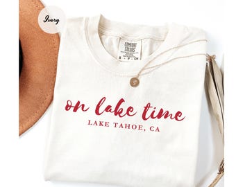 Comfort Colors Custom Lake Shirt, Personalized Lake Tshirt, On Lake Time, Lake House Gift, Lake Lover Shirt, Summer Shirt, Lake Day Tee