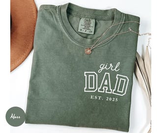 Camiseta personalizada Comfort Colors® para papá, camiseta personalizada para papá, camiseta para papá primerizo, papá de niñas, regalo de cumpleaños para papá, idea de regalo para papá primerizo