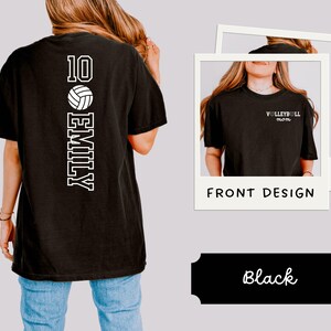 May include: Black t-shirt with a white volleyball design, the number 10, and the name "EMILY" vertically down the back. The front design shows "VOLLEYBALL mom" in white. The shirt is displayed with a "Black" label.
