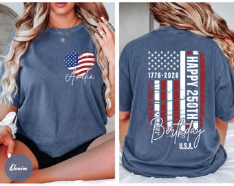 Comfort Colors® Custom USA 250th Birthday Shirt, 1776-2026 Independence Day Tee, Fourth of July Family Tees, 250 Year Shirt