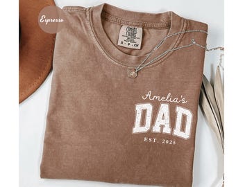 Comfort Colors® Personalized Dad Shirt With Kid Name, Dad Tshirt, Gift for Dad, Dad Tee, Dad with Kid Name, Father&#39;s Day Gift, Papa Shirt