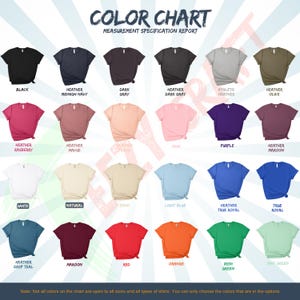 May include: Color chart displaying various t-shirt colors, including black, navy, gray, pink, purple, and green. Each shirt is shown with its color name, such as "Heather Raspberry" and "True Royal." The chart includes the text "Color Chart" and "Measurement Specification Report."