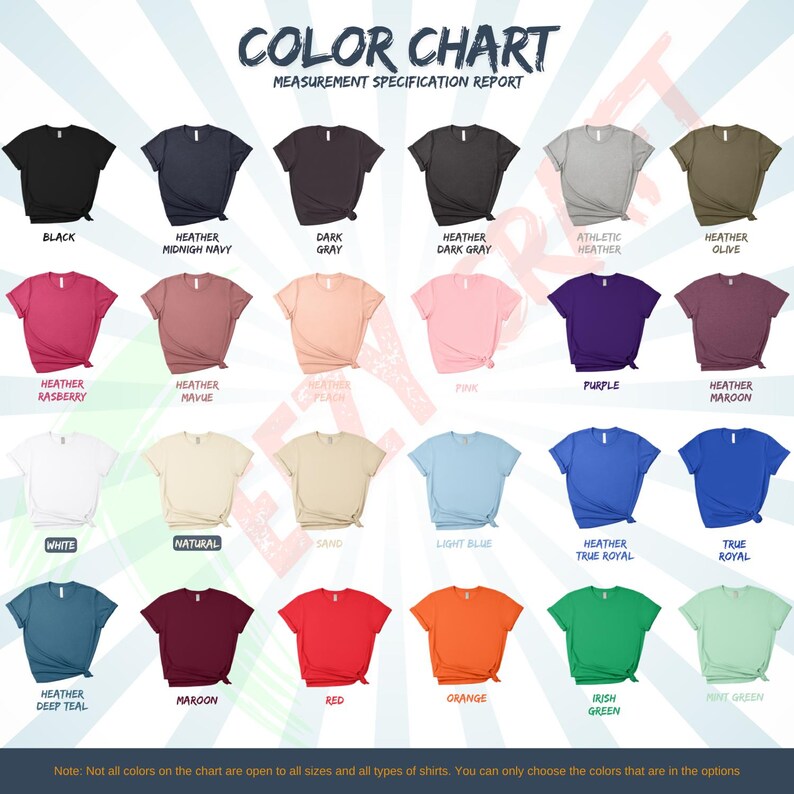 May include: Color chart displaying various t-shirt colors, including black, navy, gray, pink, purple, and green. Each shirt is shown with its color name, such as "Heather Raspberry" and "True Royal." The chart includes the text "Color Chart" and "Measurement Specification Report."