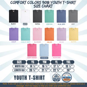 May include: Comfort Colors 9018 youth t-shirt size chart displaying 15 color swatches including black, white, pepper, seafoam, blue jean, gray, violet, chalky mint, blossom, melon, orchid, butter, crunchberry, chambray, and neon pink with measurements.