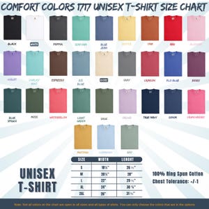 May include: A unisex t-shirt size chart with a variety of colors, including black, white, and red. The chart displays the width and length measurements in inches for sizes S to 2XL. The shirts are made of 100% ring-spun cotton.