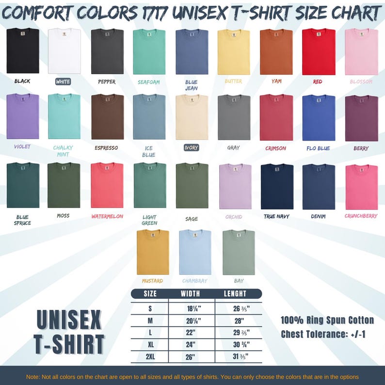 May include: A unisex t-shirt size chart with a variety of colors, including black, white, and red. The chart displays the width and length measurements in inches for sizes S to 2XL. The shirts are made of 100% ring-spun cotton.