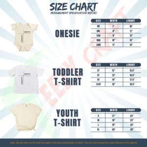 May include: Size chart for onesies, toddler t-shirts, and youth t-shirts. Measurements are in inches. The chart includes sizes and dimensions for each type of garment, including width and length. The text "SIZE CHART" is at the top.
