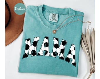 Comfort Colors® Cute Soccer Mama Shirt, Mothers day Gift For Soccer Mom, Gift For Soccer Lover Mom Shirt, Soccer Season Mom Tee, Mothers Day