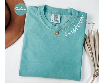 Comfort Colors Custom Text Shirt, Personalized Custom Shirt, Custom Made Shirt, Your Photo Shirt, Matching Custom Shirts,Business Logo Shirt