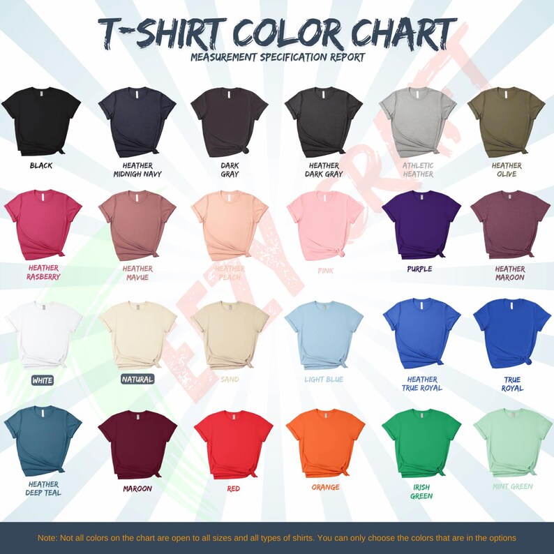May include: A color chart for t-shirts, showcasing a variety of hues including black, navy, gray, pink, purple, and green. Each color is displayed on a t-shirt, with the color name labeled below. The chart is for measurement specification.