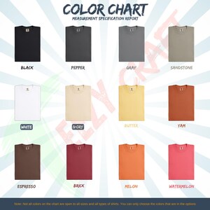 May include: A color chart displays folded t-shirts in various colors, including black, pepper, gray, sandstone, white, ivory, butter, yam, espresso, brick, melon, and watermelon. The text "COLOR CHART" and "MEASUREMENT SPECIFICATION REPORT" are at the top.