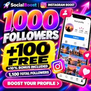 May include: A digital advertisement featuring the text 1000 FOLLOWERS +100 FREE +10% BONUS INCLUDED 1,100 TOTAL FOLLOWERS and BOOST YOUR PROFILE. A smartphone displays an Instagram profile interface with a grid of photos and heart icons.