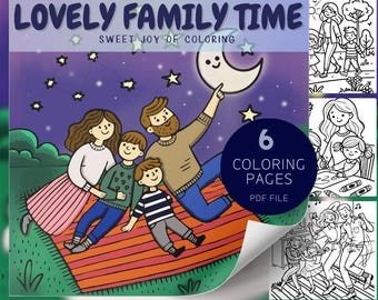 Family Time Coloring Book: 6 Heartwarming Pages (PDF)