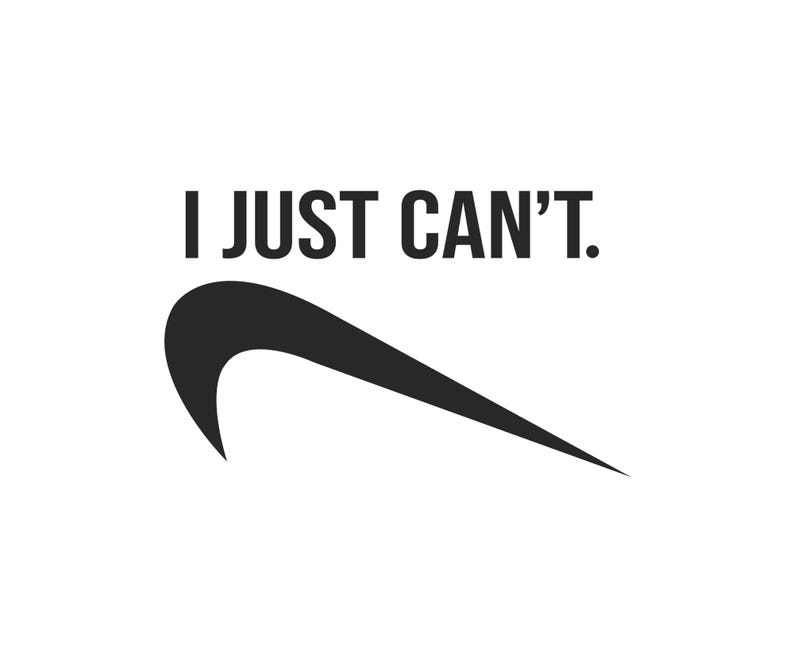I Just Can’t SVG PNG | Funny Quote Cut File | Not Today SVG | Just Do It Parody | Cricut Silhouette Files | Digital Download | Png Pdf Ai