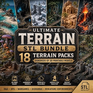 Op de afbeelding: Een advertentie voor een Ultimate Terrain STL Bundle met 18 terreinpakketten met honderden 3D-printbare modellen. De afbeelding toont miniatuur omgevingen, waaronder een strand, een besneeuwd landschap en vulkanisch terrein.