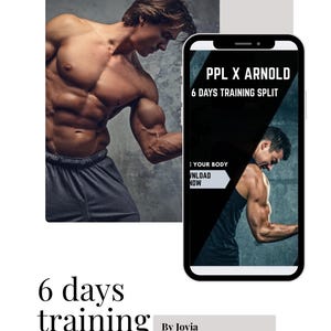 Op de afbeelding: Afbeelding die een 6-daags trainingsprogramma promoot. Het toont een gespierde man en een smartphone met "PPL X ARNOLD 6 DAYS TRAINING SPLIT". De tekst "6 days training" is prominent, met "By Jovia" eronder. Het e-book belooft spiergroei.