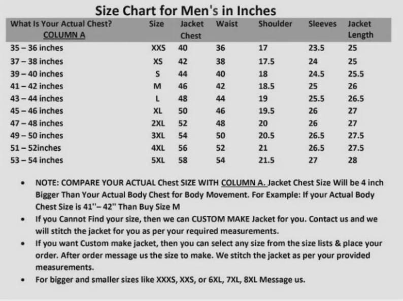 May include: Size chart for jackets, in inches, with chest, waist, shoulder, and sleeve measurements. Includes sizes from XXS to 5XL, with corresponding jacket measurements. Also includes notes on sizing and custom jacket options.