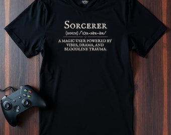 Funny Sorcerer Shirt: DnD Magic User Tee - RPG Gamer Gift