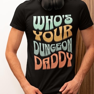 Dungeon Daddy T-Shirt: Funny DnD DM Tee - Retro Gamer Gift