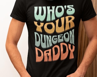 Dungeon Daddy T-Shirt: Funny DnD DM Tee - Retro Gamer Gift