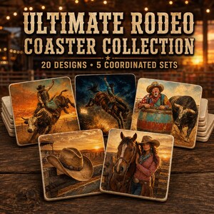 May include: A set of square coasters featuring the text ULTIMATE RODEO COASTER COLLECTION 20 DESIGNS 5 COORDINATED SETS. The coasters display various rodeo scenes including a bull rider, a clown with a barrel, a cowboy hat, and a person with a horse.