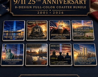 9/11 25th Anniversary Coaster PNG Bundle, 8 Never Forget Memorial Designs, Patriotic 4x4 Digital Download