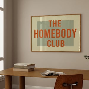 The Homebody Club Print, Eclectic Wall Art, Entryway Above Couch Decor, Retro Apartment Poster, Mid Century Modern Home