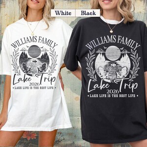Family Lake Trip Shirt, Custom Lake Tee, Personalized Name Vacation Tees 2026 Tshirt image 6