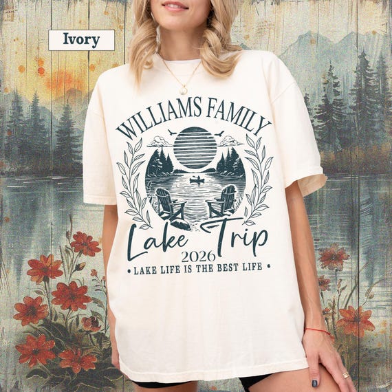 Family Lake Trip Shirt, Custom Lake Tee, Personalized Name Vacation Tees 2026 Tshirt